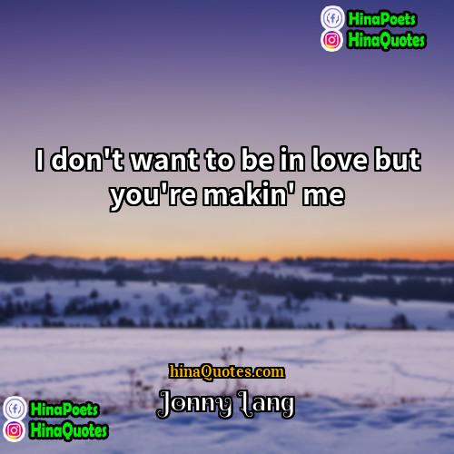 Jonny Lang Quotes | I don